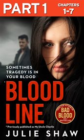 Blood Line - Part 1 : Chapters #1-7 cover image
