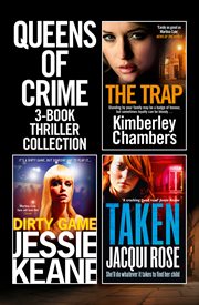 Queens of crime : 3-book thriller collection cover image
