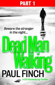 Dead Man Walking, Part 1. Part 1 cover image