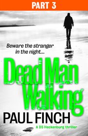 Dead man walking. Part 3 cover image