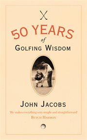 50 Years of Golfing Wisdom cover image