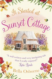 It started at sunset cottage cover image