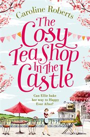 The cosy teashop in the castle cover image