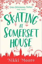 Skating at Somerset House : #Love London cover image