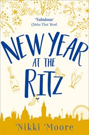 New Year at the Ritz (A Short Story) : #Love London cover image