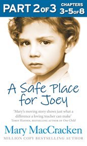 A Safe Place for Joey, Part 2 of 3 cover image