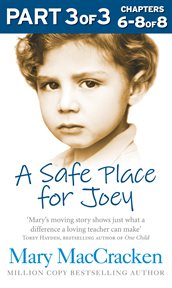 A Safe Place for Joey, Part 3 of 3 cover image