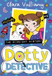 The Midnight Mystery : Dotty Detective cover image