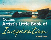 Collins Artist's Little Book of Inspiration cover image