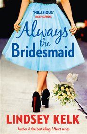 Always the Bridesmaid cover image
