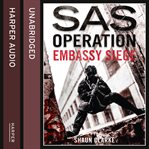 Embassy siege cover image