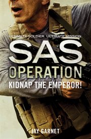 Kidnap the emperor! cover image