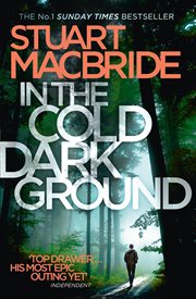 In the cold dark ground : the new Logan McRae novel cover image