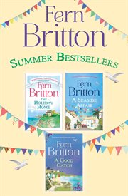 Fern britton 3-book collection : the holiday home, a seaside affair, a good catch cover image