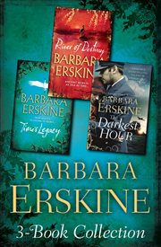 Barbara Erskine 3-book collection : Time's legacy ; River of destiny ; The darkest hour cover image