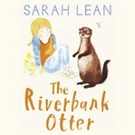 The riverbank otter cover image