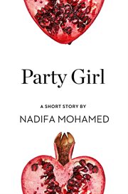 Party Girl: A Short Story : A Short Story cover image