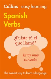 Easy Learning Spanish Verbs : Trusted support for learning. Collins Easy Learning cover image