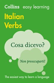 Easy Learning Italian Verbs : Trusted support for learning. Collins Easy Learning cover image