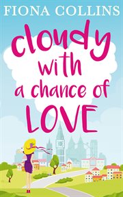 Cloudy with a chance of love cover image