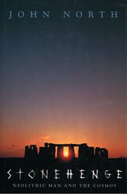 Stonehenge : neolithic man and the cosmos cover image