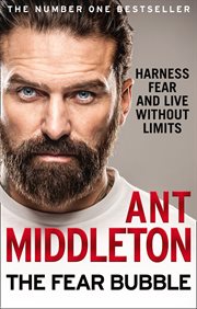 Fear bubble : harness fear and live without limits cover image