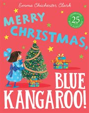 Merry Christmas, Blue Kangaroo! : Kangaroo cover image
