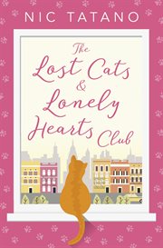 The Lost Cats and Lonely Hearts Club cover image
