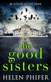 The good sisters cover image