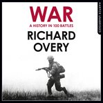 War : a history in 100 battles cover image
