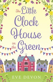 The little clock house on the green cover image