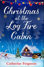 Christmas at the Log Fire Cabin cover image