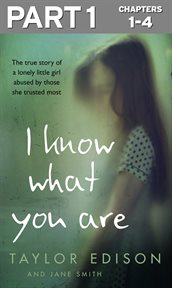 I know what you are. Part 1 cover image