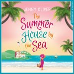 The summerhouse by the sea cover image