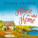 The house we called home cover image