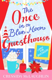 Open for Business : Once in a Blue Moon Guesthouse cover image