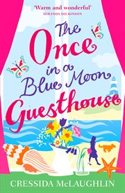 The once in a blue moon guesthouse cover image