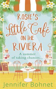 Rosie's little café on the riviera cover image