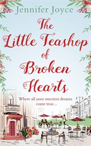The little teashop of broken hearts cover image