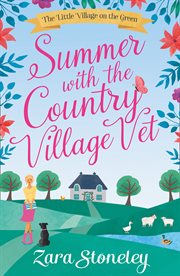 Summer with the country village vet cover image
