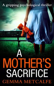 A mother's sacrifice cover image