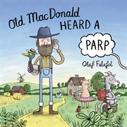 Old MacDonald Heard a Parp cover image