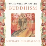 60 minutes to master Buddhism cover image