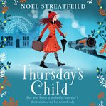 Thursday's Child : Margaret Thursday cover image
