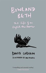 Bowland Beth: The Life of an English Hen Harrier : The Life of an English Hen Harrier cover image