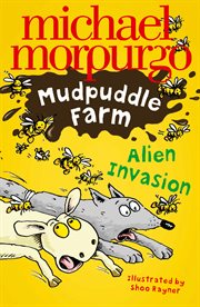 Alien Invasion! : Mudpuddle Farm cover image