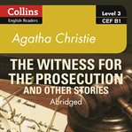 Witness for the prosecution and other stories cover image