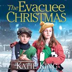 The evacuee Christmas cover image