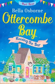 Ottercombe Bay. Raising the Bar cover image