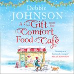 A gift from the Comfort Food Café cover image